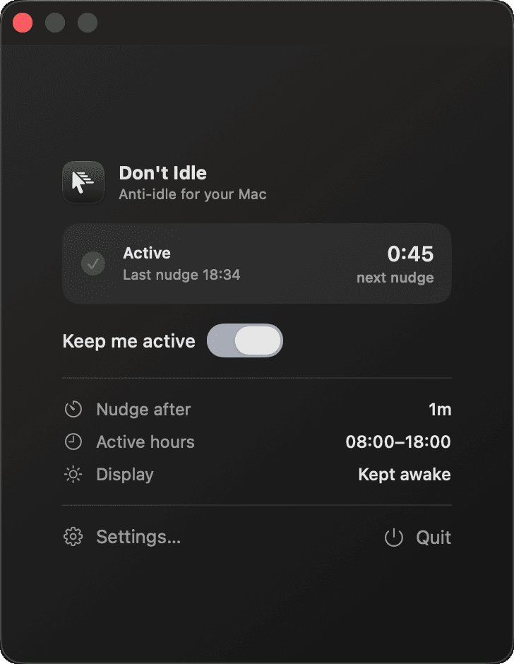 Don't Idle — menu-bar popover with live status